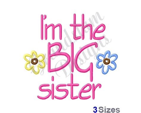 Big Sister Machine Embroidery Design Etsy