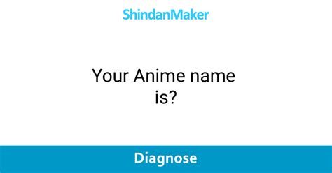 How To Pronounce Anime Names What Would The Name Of Your Anime Be