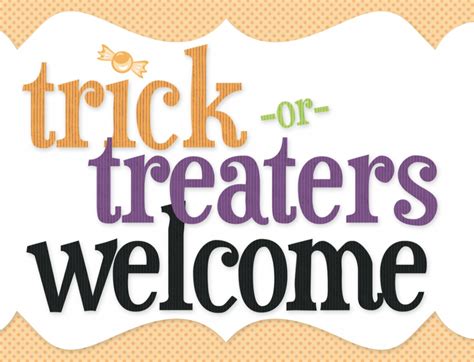 Free Printable Sign Trick Or Treaters Welcome