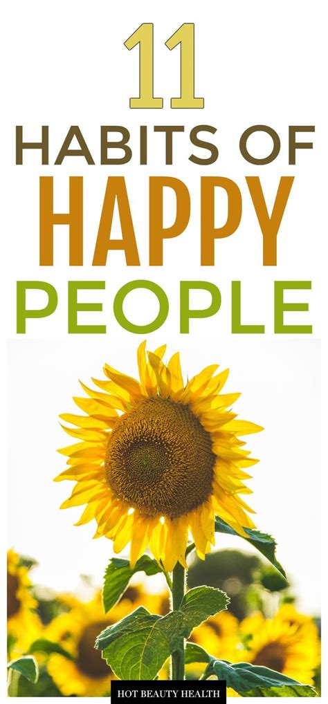 11 Habits Happy People Practice Often How To Be A Happy Person Happy