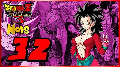Dragon Ball Z Budokai Tenkaichi 3 Mods Part 32 Frauenpower Let S Play Youtube
