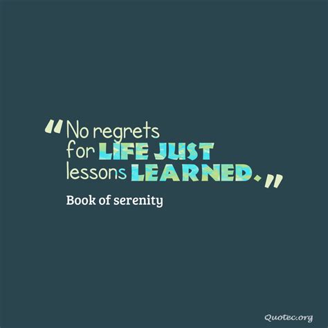 No regrets for life just lessons learned - Quote© | Lesson learned ...