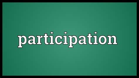 Participation Meaning Youtube