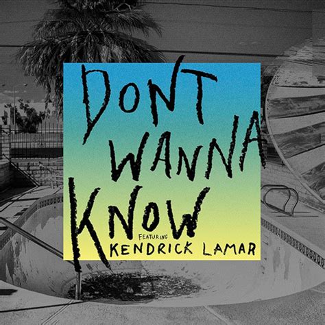 Maroon 5 Veröffentlichen Dont Wanna Know Feat Kendrick Lamar E