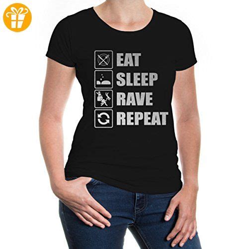 Girlie T Shirt Eat Sleep Rave Repeat M Black Silver Partner Link Hemd Shirts T Shirt