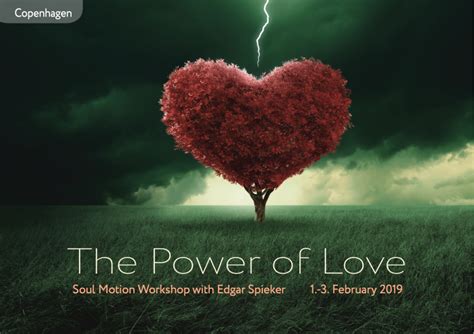 The Power Of Love Be Moved
