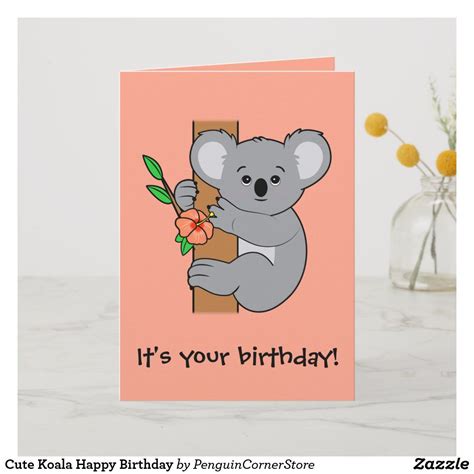 Cute Koala Happy Birthday Card Zazzle Happy Birthday Cards