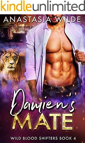 Damiens Mate A Fated Mates Paranormal Shifter Romance Wild Blood