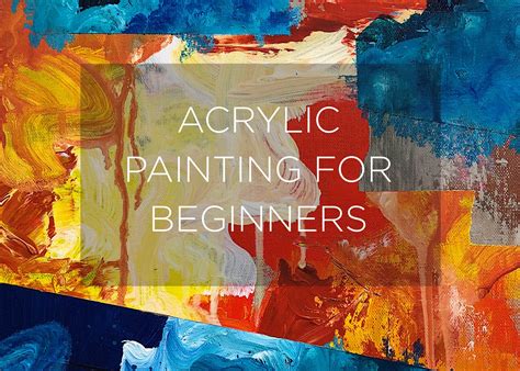 Acrylic Painting For Beginners Basin Arts