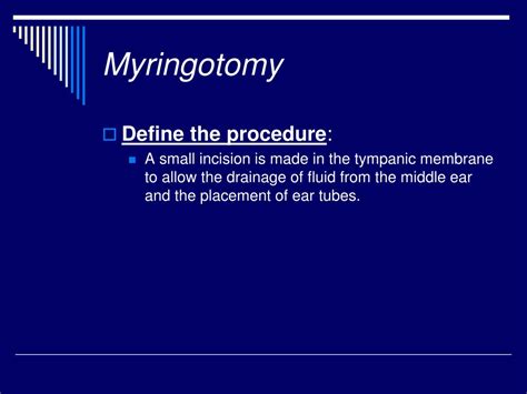 Ppt Myringotomy With Ear Tubes Powerpoint Presentation Free Download