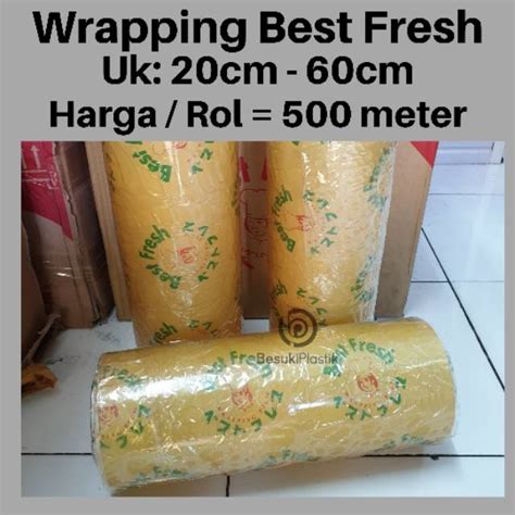 Jual Plastik Wrap Best Fresh Besar Panjang Wrapping Makanan Plastik