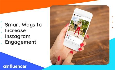 18 Smart Ways To Increase Instagram Engagement In 2023