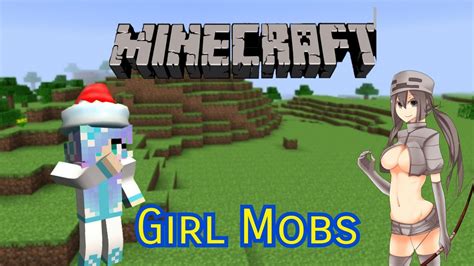 รีวิว Mod Girl Mobs And Mueykiki Mob Minecraft Youtube
