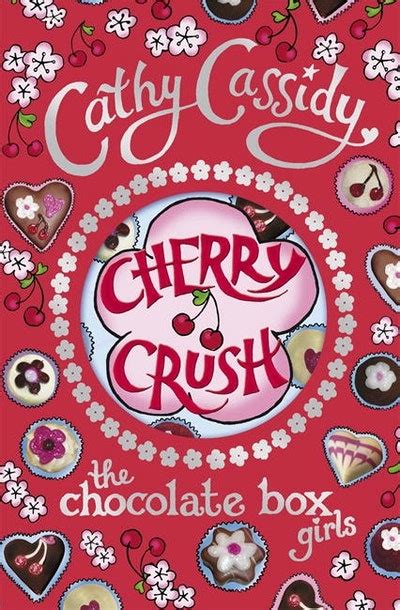 Cherry Crush By Cathy Cassidy Penguin Books Australia