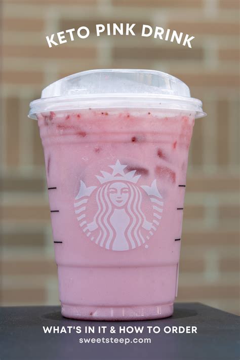 How To Order A Keto Starbucks Pink Drink Sweet Steep