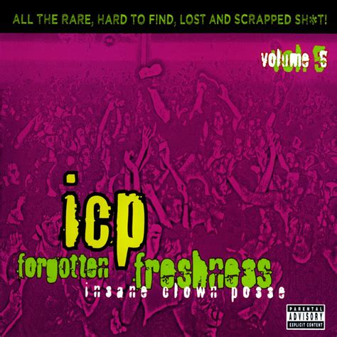 Insane Clown Posse Forgotten Freshness Volume 5 2013 Cd Discogs