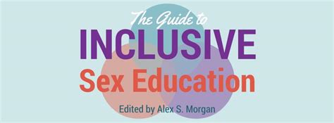 the guide to inclusive sex education