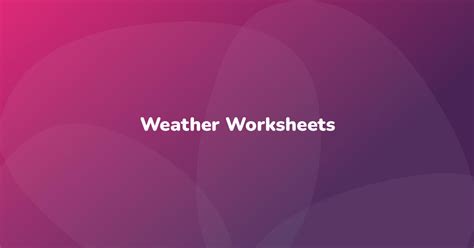 Weather Worksheets Have Fun Teaching
