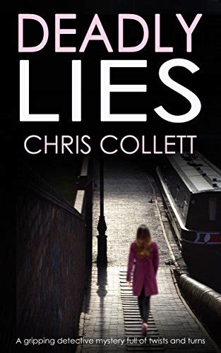 Deadly Lies A Gripping Detective Mystery Full Of Twists And Turns Detective Mariner Mystery