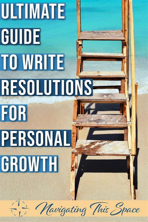 Writing Resolutions For Personal Growth And Development Navigating