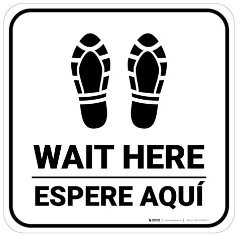 Wait Here Espere Aqui Shoe Prints Bilingual Spanish Square Floor Sign