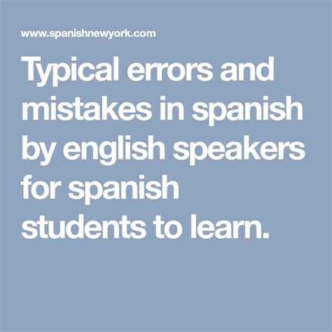 Typical Errors And Mistakes In Spanish By English Speakers For Spanish