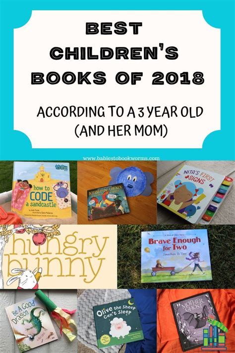 Best Childrens Books Of 2018 According To A 3 Year Old Best Children
