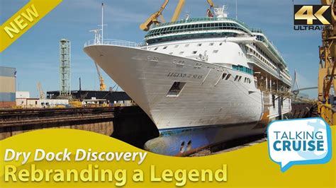 Dry Dock Discovery Legend Of The Seas Becomes Tui Discovery Top