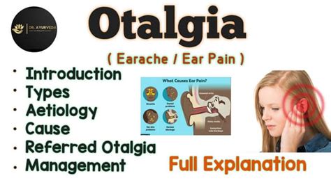 Otalgia Ear Pain Earache Complete Lecture कर्णशूल Ent Ppt