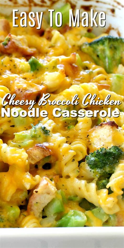 Cheesy Broccoli Chicken Noodle Casserole Artofit