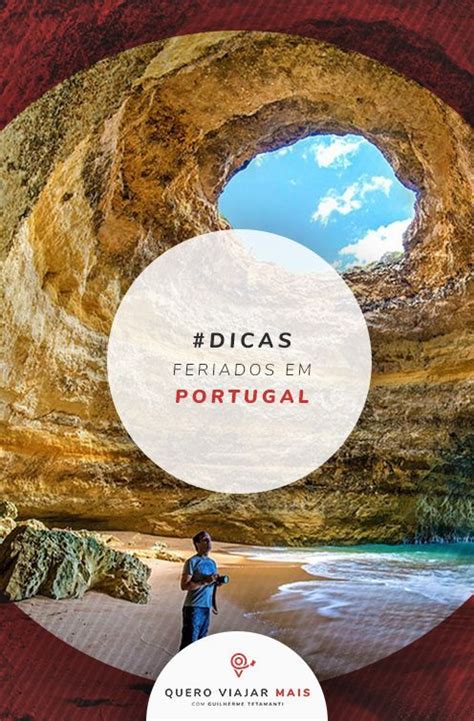 Feriados Em Portugal Os Eventos Mais Tradicionais Do País Portugal