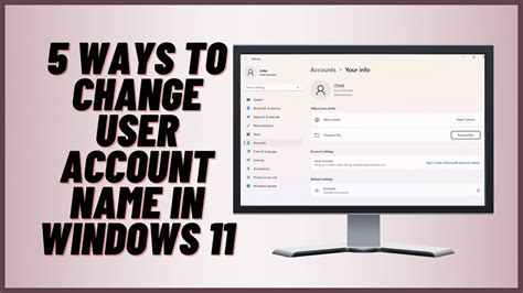 5 Ways To Change User Account Name In Windows 11 Youtube