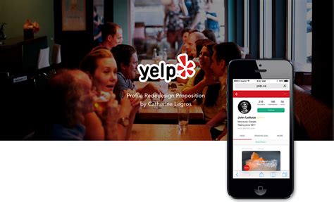 Yelp Profile Redesign Case Study By Catherine Legros Medium