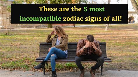 These Are The 5 Most Incompatible Zodiac Signs Of All Neopress