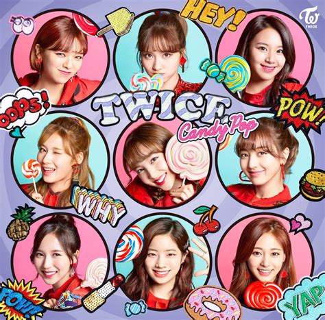 Live performances are also taken into consideration for the explanation. ぜいたくTwice Candy Pop 歌詞 - 最高の壁紙HD