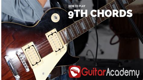 How To Play 9th Chords On Guitar Guitar Lesson Tutorial Youtube