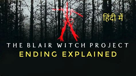 Not long after he arrives in the future, ethan discovers the skeletal remains of a man wearing the same jacket as him. The Blair Witch Project Ending Explained in Hindi | Blair ...