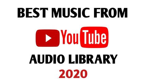Top 10 Music From Youtube Audio Library No Copyright Best Songs