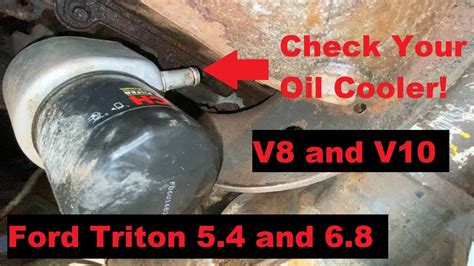 How To Test Your Oil Cooler Ford Triton V10 68l Or V8 54l Excursion