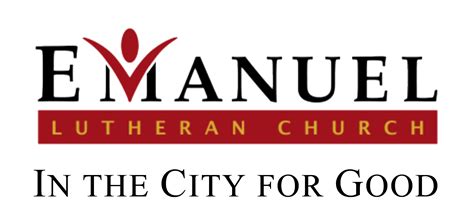 Give To Emanuel Emanuel Lutheran Church In The City For Good