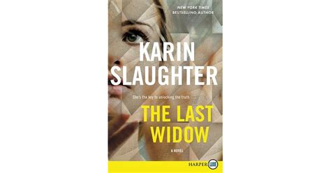 The Last Widow By Karin Slaughter