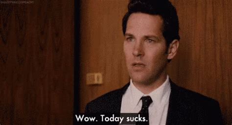 Role Models Gif Paul Rudd Today Sucks Discover Share Gifs