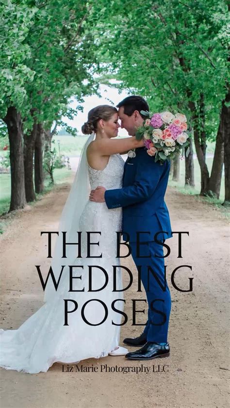 The Best Wedding Poses Liz Marie Photography Llc Wedding Poses
