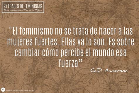 Descubrir Imagen Frases Sobre El Feminismo Viaterra Mx