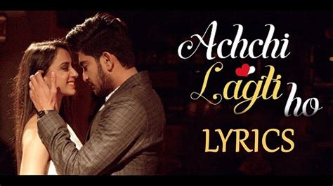 Achchi Lagti Ho Lyrics Addy Nagar Full Song Lyrics Latest Song 2017