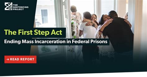 The First Step Act Ending Mass Incarceration In Federal Prisons The