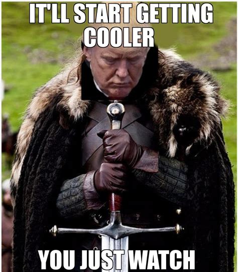 50 Funny Winter Is Coming Memes That Will Give You Chill Feels