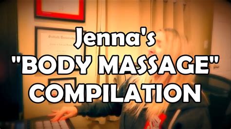 Jennas Body Massage Compilation Youtube