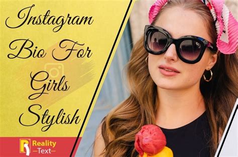 180 Unique Instagram Bios For Girls 2021 Reality Text