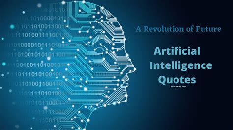 Artificial Intelligence quotes Representing revolution by AI Technology